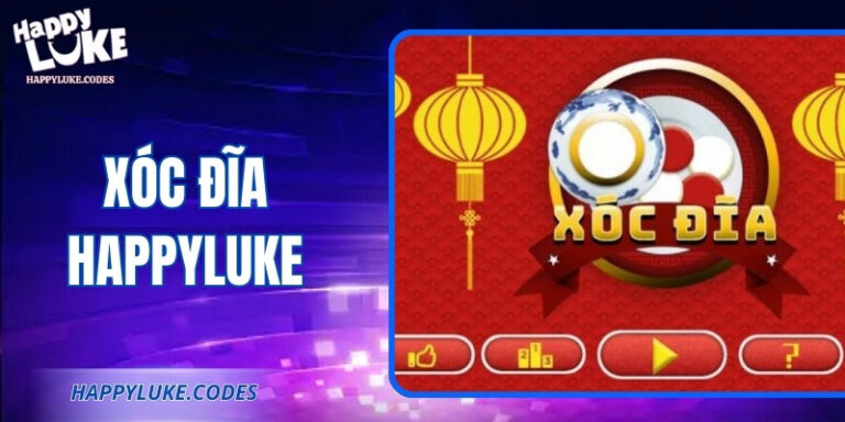 Xóc Đĩa Happyluke – Sân Chơi Đổi Vận Cho Người Mê Thử Thách 1 Xóc Đĩa Happyluke – Sân Chơi Đổi Vận Cho Người Mê Thử Thách